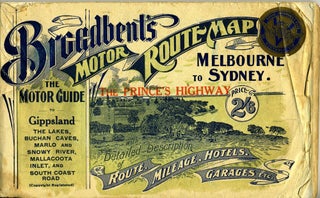 Item #21765 Geo. R. Broadbent's standard and official motor guide, Melbourne to Sydney (and back)...
