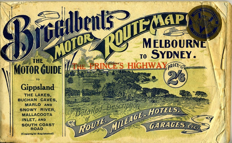 Item #21765 Geo. R. Broadbent's standard and official motor guide, Melbourne to Sydney (and back) : via The Prince's Highway Fourth Edition 1926-27.
