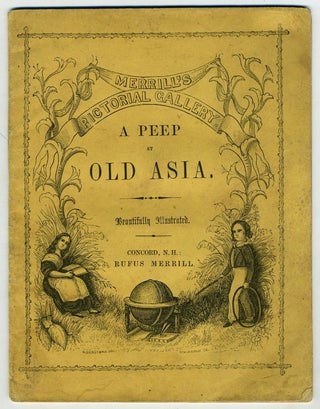 Item #21789 A Peep at Old Asia, with 24 Engravings. China, Children's