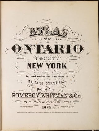 Atlas of Ontario County New York From Actual Surveys By and Under the Direction on Beach Nichols.