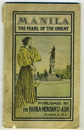 Item #21953 Manila the Pearl of the Orient. Guide Book to the Intending Visitor. Philippines