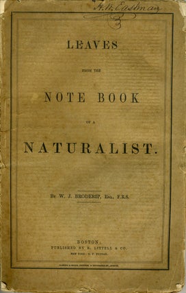 Item #21986 Leaves from the Note Book of a Naturalist. William J. Broderip