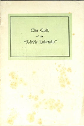 Item #21990 The Call of the "Little Islands". Program for Foreign Mission Day, October 25, 1908....