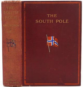The South Pole. An Account of the Norwegian Antarctic Expedition in the "Fram," 1910-1912.
