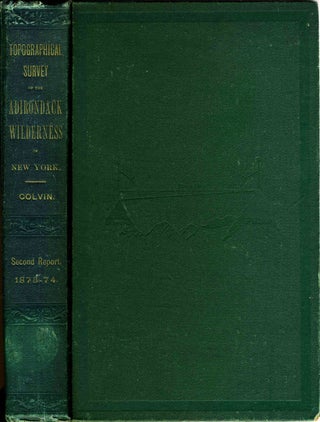 Item #22118 Report of the Topographical Survey of the Adirondack Wilderness of New York, for the...