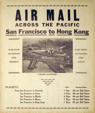 The first Air Mail trans-Pacific flights: 'Air Mail Across the Pacific, San Francisco to Hong Kong'. A Pair of posters.