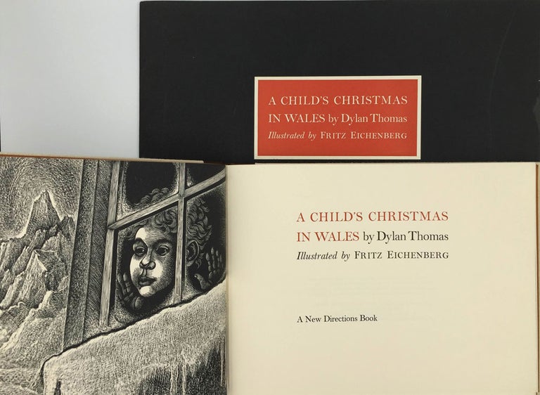 Item #22157 A Child's Christmas in Wales. Dylan Thomas, Fritz Eichenberg.
