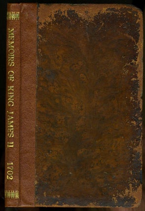 Item #22220 The Memoirs of King James II. Containing An Account of the Transactions of the Last...