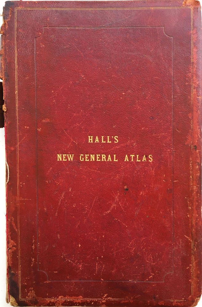 Item #22254 A New General Atlas, with the Divisions and Boundaries Carefully Coloured; Constructed Entirely from New Drawings. Sidney Hall.