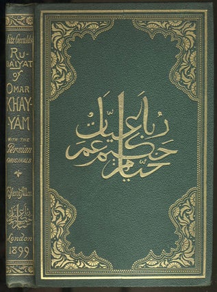Item #22323 Edward Fitzgerald's Rubaiyat of Omar Khayyam with Their Original Persian Sources,...
