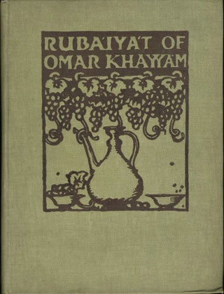 Item #22329 Rubaiyat of Omar Khayyam. Rubaiyat, Edward FitzGerald, Omar Khayyam, Frank Brangwyn