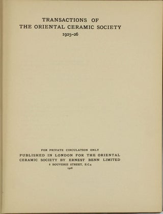 Item #22340 Original issues of Transactions of The Oriental Ceramic Society: 1925-1926 (Volume...
