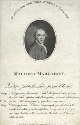 Item #22361 Separately published portrait engraved for the Trial of Maurice Margarot ......