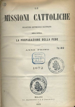 Item #22496 Le Missioni Cattoliche Bullettino Settimanale Illustrato Dell'Opera La Propagazione...