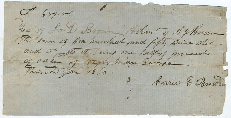 Item #22682 Manuscript Slave bill of sale, between A. J. Brown and Carrie E. Brown, of Negro Man George for $659.50. African American, Slavery.