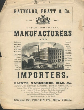 Item #22713 Raynolds, Pratt & Co., New York City Manufacturers and Importers of Paints,...