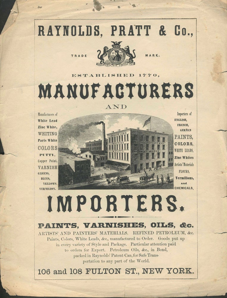 Item #22713 Raynolds, Pratt & Co., New York City Manufacturers and Importers of Paints, Varnishes. Advertising Broadside, New York City.