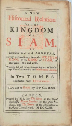 Item #22734 A New Historical Relation of the Kingdom of Siam Envoy Extraordinary from the French...