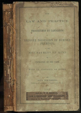 Item #22879 The Law and Practice on Proceedings By Landlords to Recover Possession of Demised...