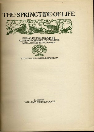 The Springtide of Life. Poems of Childhood by Algernon Charles Swinburne.