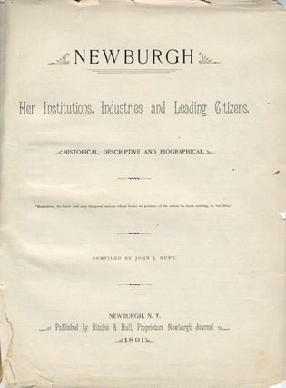 Newburgh. Her Institutions, Industries and Leading Citizens.