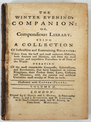 Item #22959 The Winter Evening's Companion or, Compendious Library. Being a collection of...