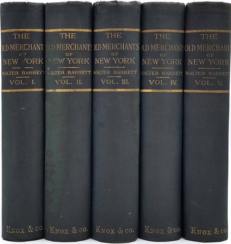 Item #23209 The Old Merchants of New York. 5 Volumes Complete. Walter Barrett, Joseph Alfred Scoville.