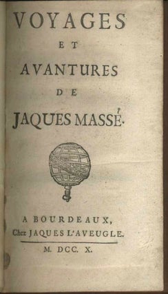 Voyages et Avantures de Jaques Massé.