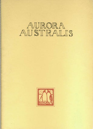 Aurora Australis. Limited Edition Facsimile.
