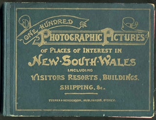 Item #23277 One Hundred Photographic Pictures of Places of Interest in New South Wales, Including...