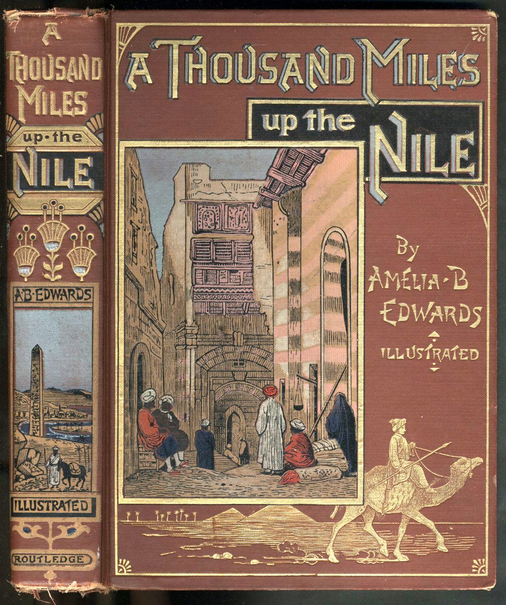 A Thousand Miles Up The Nile | Amelia B. Edwards, Blanford | Second ...