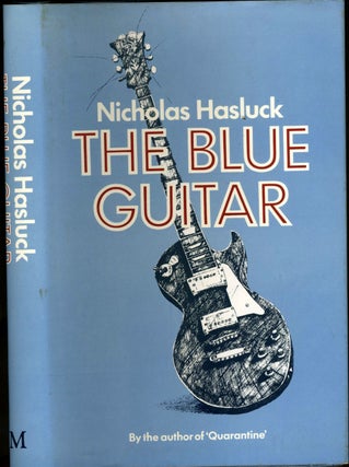 Item #23302 The Blue Guitar. Nicholas Hasluck