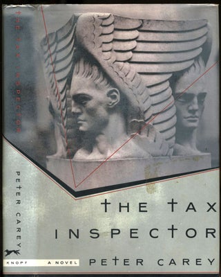 Item #23303 The Tax Inspector. Peter Carey