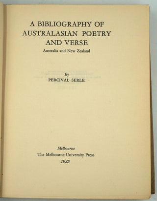 Item #23305 A Bibliography of Australasian Poetry and Verse. Australia and New Zealand. Percival...