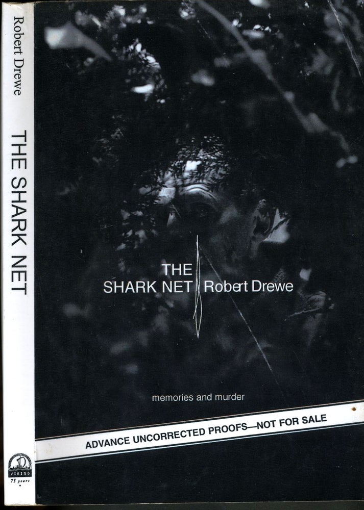 Item #23308 The Shark Net. Uncorrected Proof. Robert Drewe.