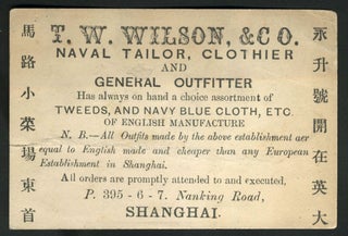 Item #23357 Shanghai trade card: T. W. Wilson & Co. Naval Tailor, Clothier and General Outfitter