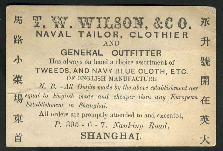 Item #23357 Shanghai trade card: T. W. Wilson & Co. Naval Tailor, Clothier and General Outfitter.
