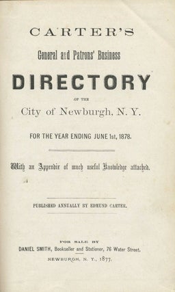 Item #23394 Carter's General and Patrons' Business Directory of the City of Newburgh, N.Y. NY...