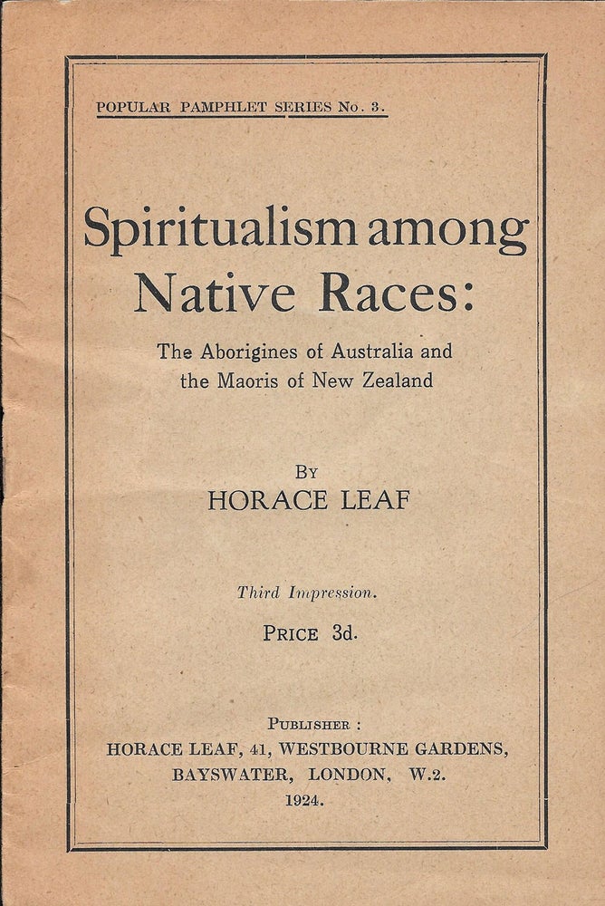 Item #23456 Spiritualism among Native Races: The Aborigines of Australia and the Maoris of New Zealand. Aborigines, Maori.