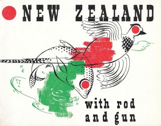 Item #23461 With Rod and Gun in New Zealand: A Concise Guide to sporting opportunities in forest,...