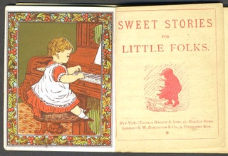 Sweet Stories for Little Folks.