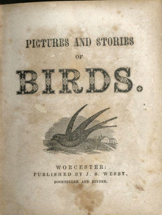 Pictures and Stories of Birds. Primer.