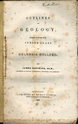Item #23680 Outlines of Geology, Prepared for the Use of the Junior Class of Columbia College....