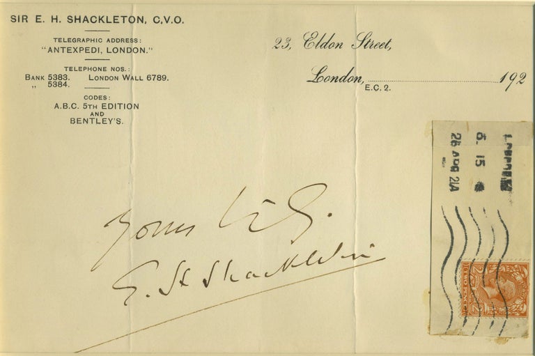 Item #23727 Autograph of Ernest Shackleton, on his letterhead paper, with franked stamp. Antarctic, Autograph.