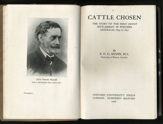 Cattle Chosen, the story of the first group settlement in Western Australia, 1829 to 1841.