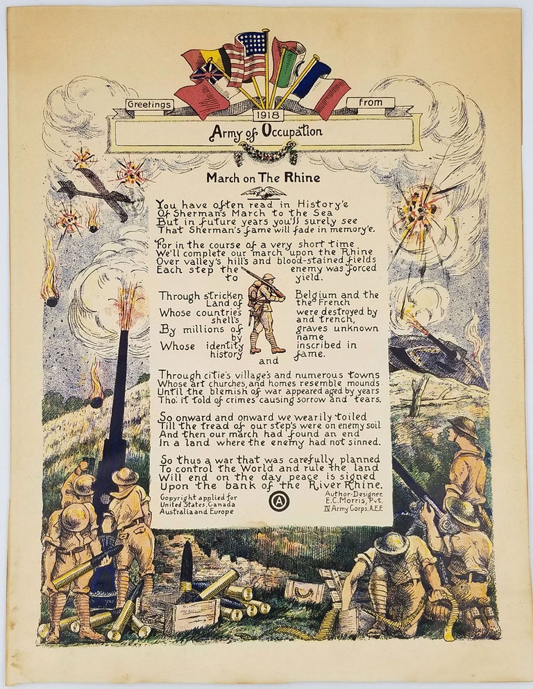 Item #23879 Greetings from 1918 Army of Occupation. “March on the Rhine”. Broadside. Pvt. IV Army Corps E. C. Morris, AEF, Designer/Author.