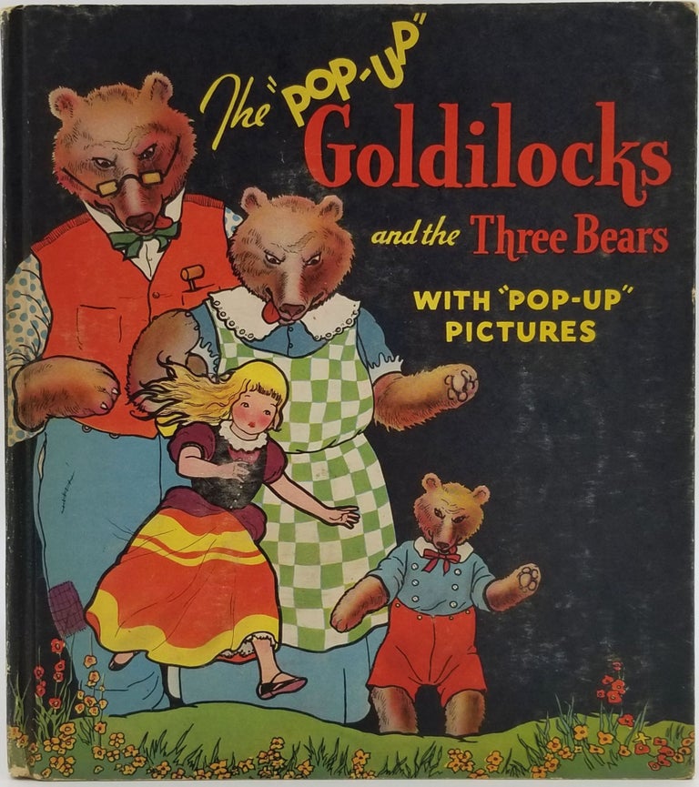 Item #23946 The "Pop-Up" Goldilocks and the Three Bears.
