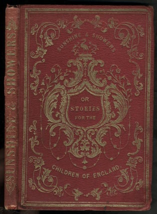 Item #23954 Sunshine and Showers. Stories For The Children of England, with story of the Isle of...