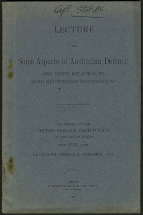 Item #23974 "Lecture on Some Aspects of Australian Defence and Their Relation to Lord Kitchener's...