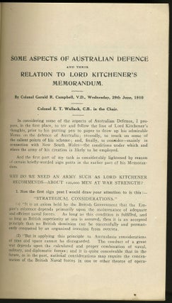 "Lecture on Some Aspects of Australian Defence and Their Relation to Lord Kitchener's Memorandum. Delivered at the United Service Institution of New South Wales, 29th June 1910." Pamphlet.